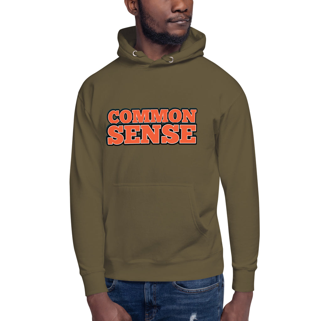 Common Sense Unisex Hoodie