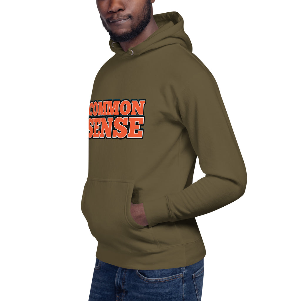 Common Sense Unisex Hoodie