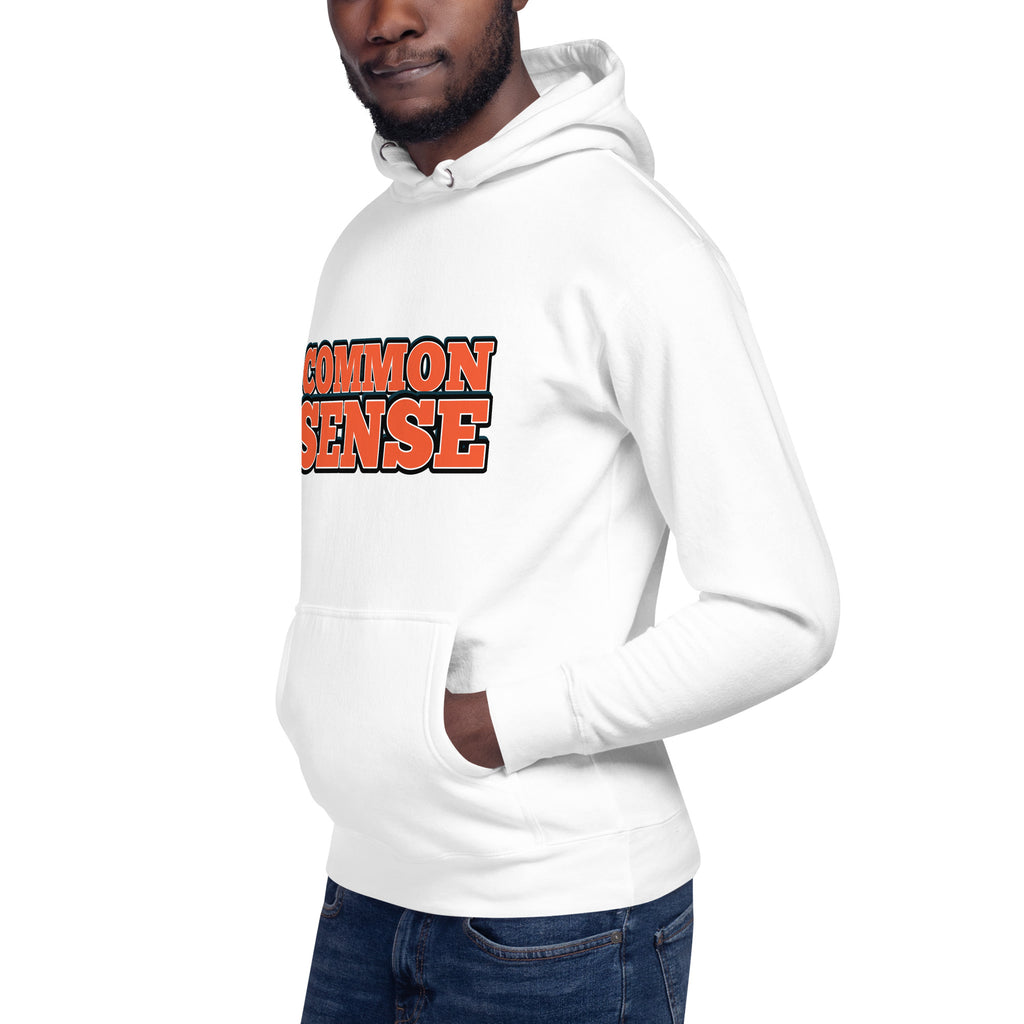 Common Sense Unisex Hoodie
